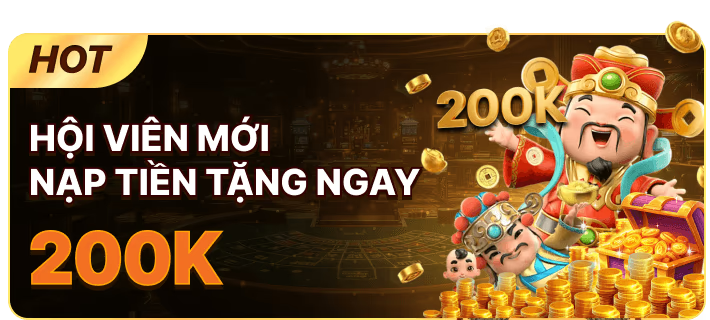 H19 khuyến mãi hội viên mới nạp lần đầu tặng 200k